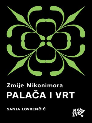 cover image of Zmije Nikonimora, 1. dio--Palača i Vrt